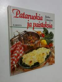 Pataruokia ja paistoksia