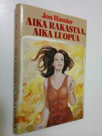 Aika rakastaa, aika luopua (ERINOMAINEN)