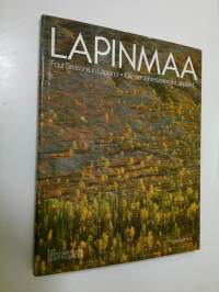Lapinmaa = Four seasons in Lapland = Die vier Jahreszeiten in Lappland