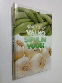 Valkosipulin vuosi