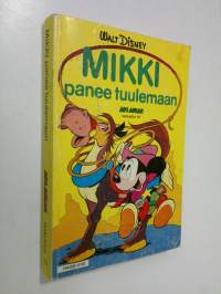 Mikki panee tuulemaan