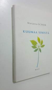 Kuumaa sinistä