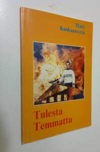 Tulesta temmattu