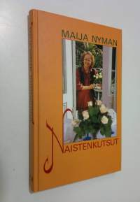 Naistenkutsut (signeerattu)