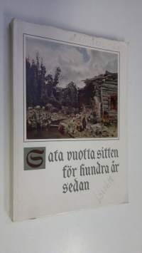 Sata vuotta sitten = För hundra år sedan : Ateneum 1.10-30.10.1960