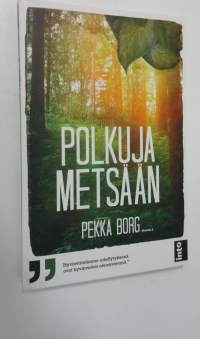 Polkuja metsään (ERINOMAINEN)