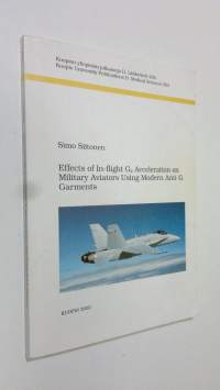 Effects of in-flight Gsub z acceleration on military aviators using modern anti-G garments