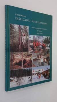 Eräelämää Länsi-Vanajassa : Länsi-Vanajan metsänriista ry 60 vuotta : 1933-1993
