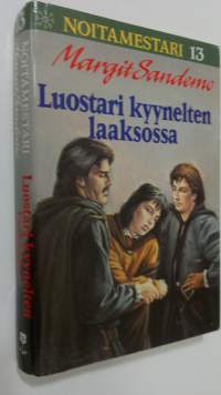 Noitamestari 13 : Luostari kyynelten laaksossa