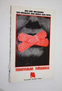 Terveysalan työsuojelu
