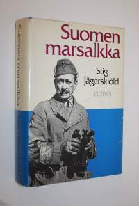 Suomen marsalkka : Gustaf Mannerheim 1941-1944
