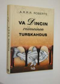 Va Dincin viimeinen turskahdus, eli, Eda Vincin kolja, eli, Kolja-Kola