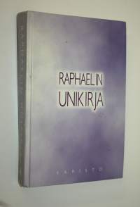 Raphaelin unikirja