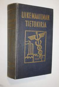 Liikemaailman tietokirja 1954 : liikemaailman pikku jättiläinen