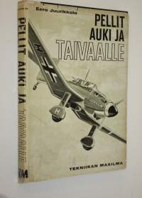 Pellit auki ja taivaalle