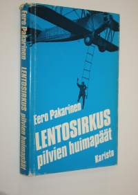 Lentosirkus Pilvien huimapäät