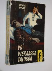 Yö vieraassa talossa : salapoliisiromaani