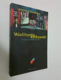 Mielihyvän kytkennät : risteilyjä populaarikulttuurissa