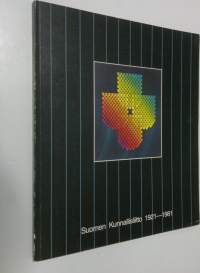 Kuntien hyväksi : Suomen kunnallisliitto 1921-1981