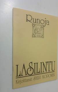 Lasilintu : runoja (signeerattu)