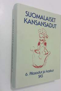 Suomalaiset kansansadut 6