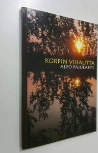 Korpin viisautta : runoja