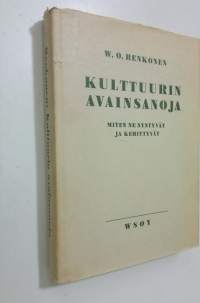 Kulttuurin avainsanoja : miten ne syntyvät ja kehittyvät