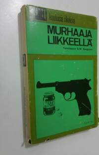 Murhaaja liikkeellä