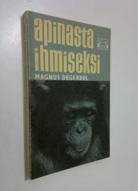 Apinasta ihmiseksi