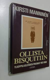 Ollista Bisquitiin : Ylioppilaslehden pakinat 1913-1968