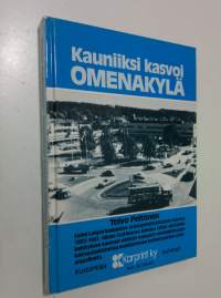 Kauniiksi kasvoi Omenakylä