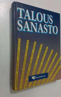 Taloussanasto : yritys- ja kansantaloutta suomeksi, ruotsiksi, englanniksi, saksaksi ja ranskaksi