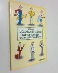 Suomalaisen miehen laihdutuskirja : tosi mies laihtuu, vaan ei kuihdu