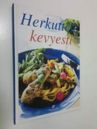 Herkuttele kevyesti