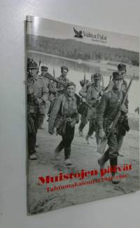 Muistojen päivät : tapahtumakalenteri 1941-1945