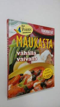 Maukasta vähällä vaivalla