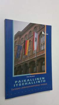 Paikallinen itsehallinto Euroopan yhdentymiskehityksen varjossa