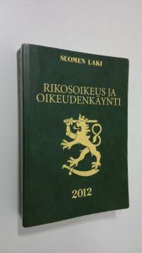 Rikosoikeus ja oikeudenkäynti 2012