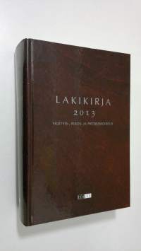 Lakikirja 2013: Yksityis-, rikos- ja prosessioikeus