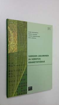Varojen jakaminen ja verotus osakeyhtiössä