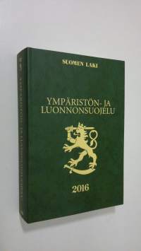 Ympäristön- ja luonnonsuojelu 2016