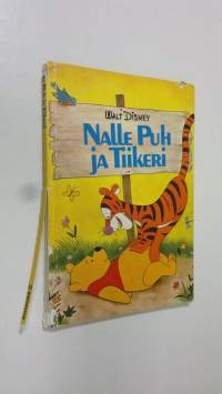 Nalle Puh ja Tiikeri : Disneyn satulukemisto