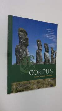Corpus 1, Ihminen, ympäristö ja kulttuuri