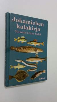 Jokamiehen kalakirja : makean veden kalat