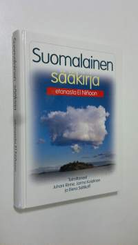 Suomalainen sääkirja : etanasta El Ninoon