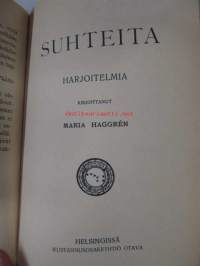 Drachman: Kalastajia (1896, suom. Juhani Aho), Garshin: Taiteilijan lemmentarina (1915), Haggrén: Suhteita (1905)