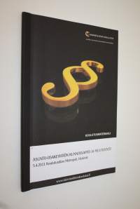 Asunto-osakeyhtiön kunnossapito ja muutostyöt : 5.4.2011 Koulutustila Metropoli Helsinki