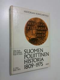 Suomen poliittinen historia 1809-1975 2 osa, Vuodet 1905-1975