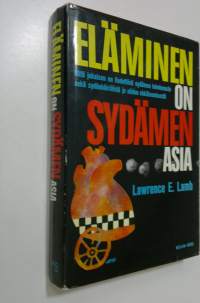 Eläminen on sydämen asia