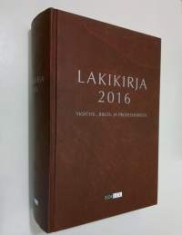 Lakikirja 2016 : Yksityis-, rikos- ja prosessioikeus